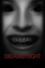 Dreaded Light