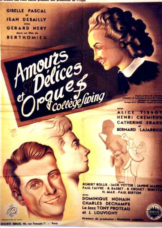 Постер фильма Amours, délices et orgues