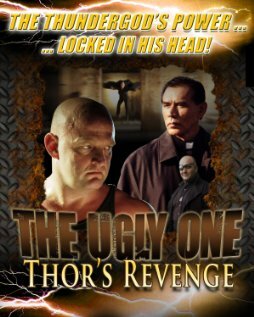 Постер фильма The Ugly One: Thor's Revenge
