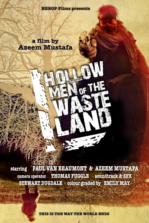 Постер фильма Hollow Men of the Wasteland