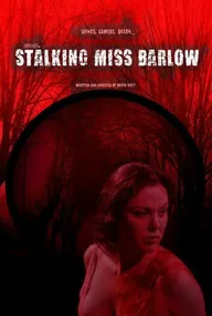 Stalking Miss Barlow