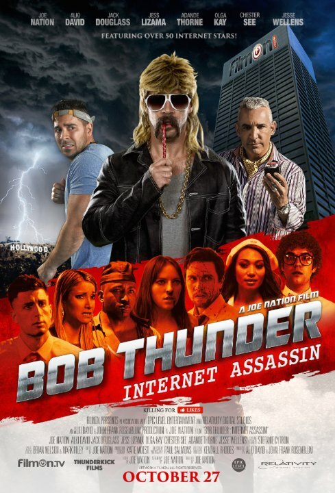 Постер фильма Bob Thunder: Internet Assassin