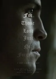 For Those Lost, Just Not Forgotten