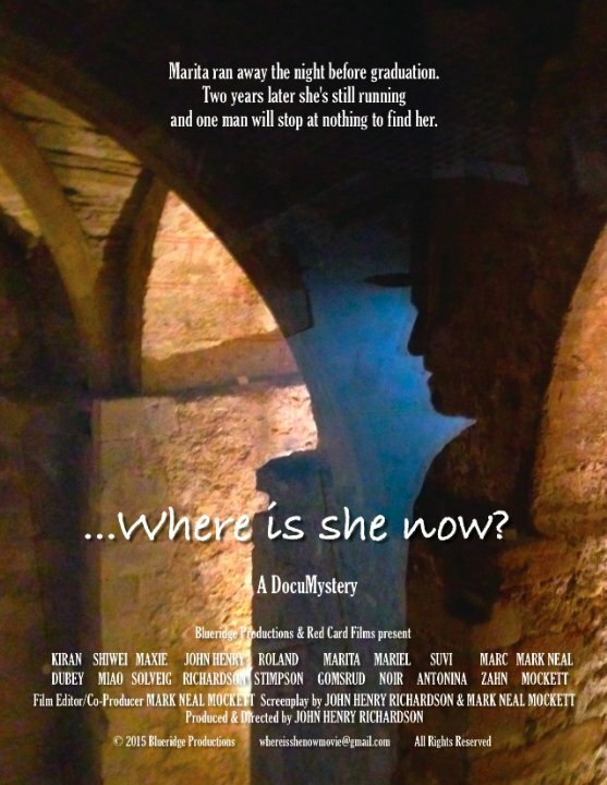 Постер фильма ... Where Is She Now?