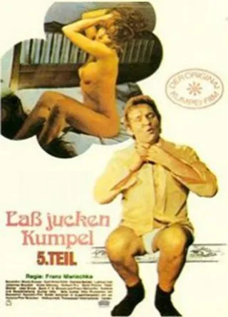 Постер Laß jucken, Kumpel 5: Der Kumpel läßt das Jucken nicht (1975)