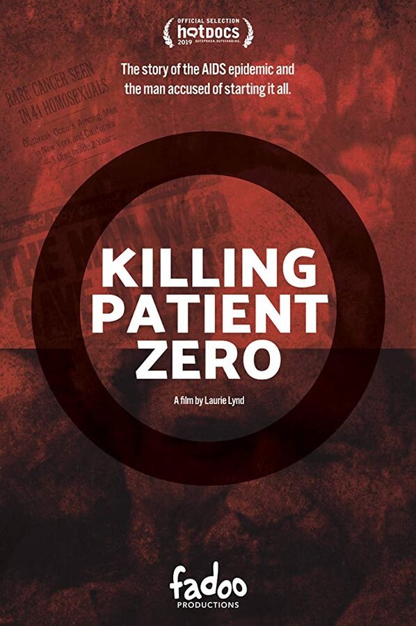 Постер фильма Killing Patient Zero