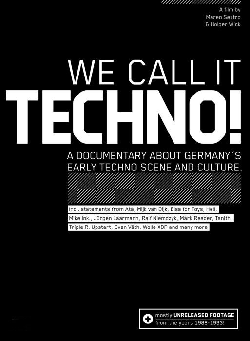 Постер фильма We Call It Techno!