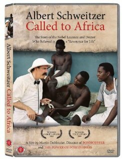 Постер фильма Albert Schweitzer: Called to Africa
