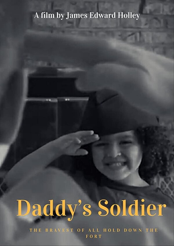 Постер фильма Daddy's Soldier