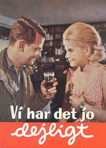 Постер фильма Vi har det jo dejligt