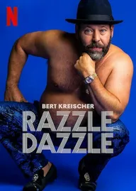 Bert Kreischer: Razzle Dazzle