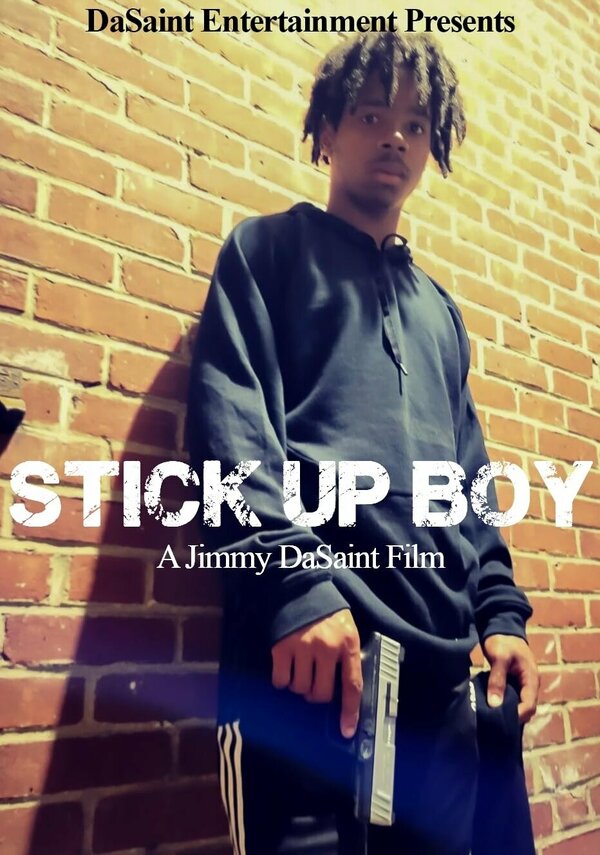 Постер фильма Stick Up Boy