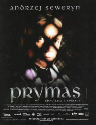Постер фильма Prymas. Trzy lata z tysiaca