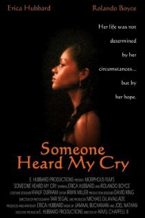 Постер фильма Someone Heard My Cry
