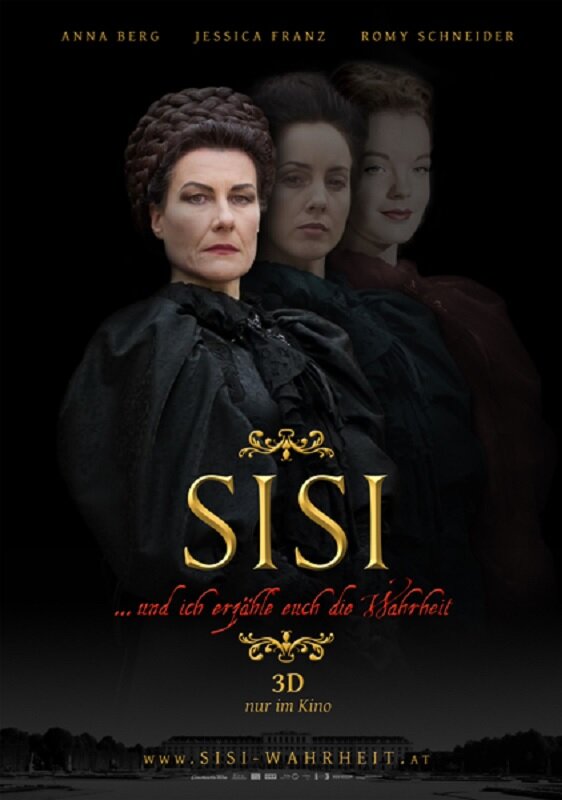 Постер фильма Sisi ... und ich erzähle euch die Wahrheit