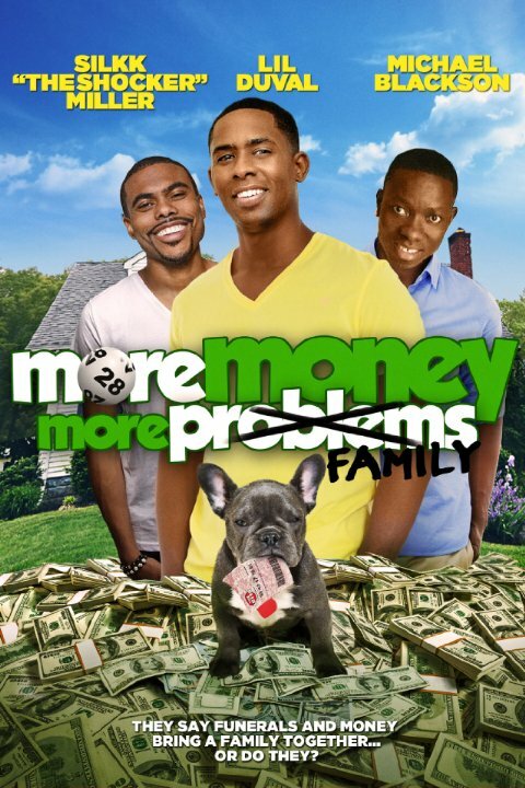 Постер фильма More Money, More Family