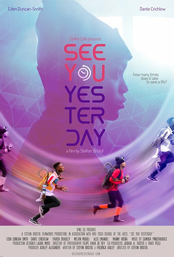 Постер фильма See You Yesterday