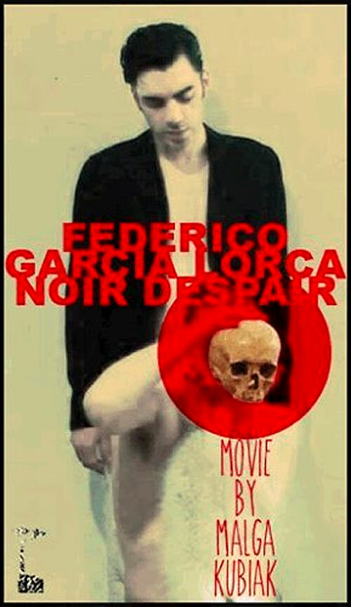 Постер фильма Federico García Lorca Noir Despair