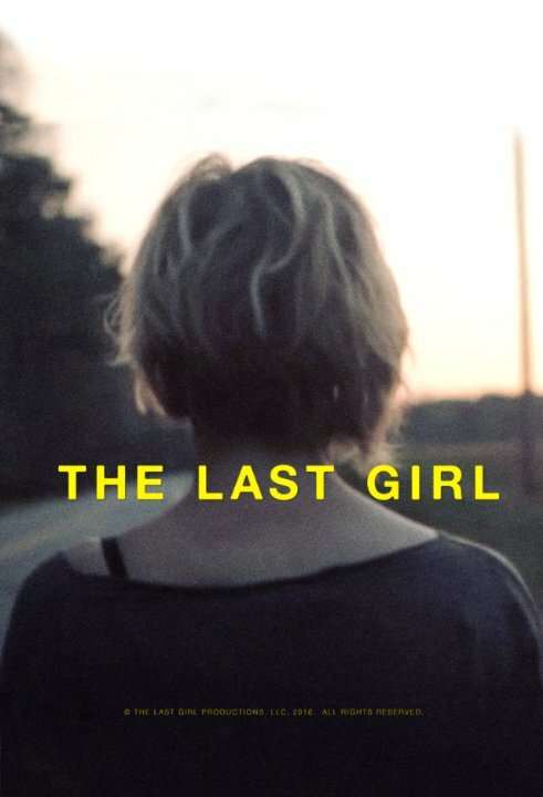 Постер фильма The Last Girl