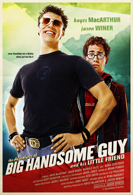 Постер фильма The Adventures of Big Handsome Guy and His Little Friend