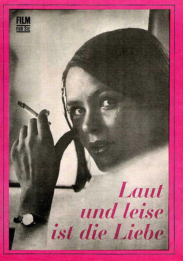 Постер фильма Laut und leise ist die Liebe