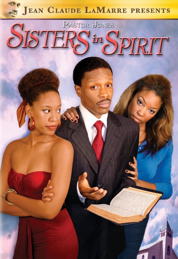 Постер фильма Pastor Jones: Sisters in Spirit