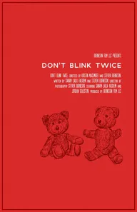 Don't Blink Twice