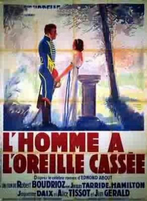 Постер фильма L'homme à l'oreille cassée