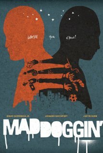 Постер фильма Maddoggin'
