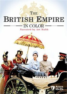Постер Британская империя в цвете (2002)