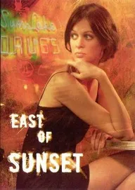 East of Sunset