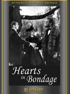 Постер фильма Hearts in Bondage