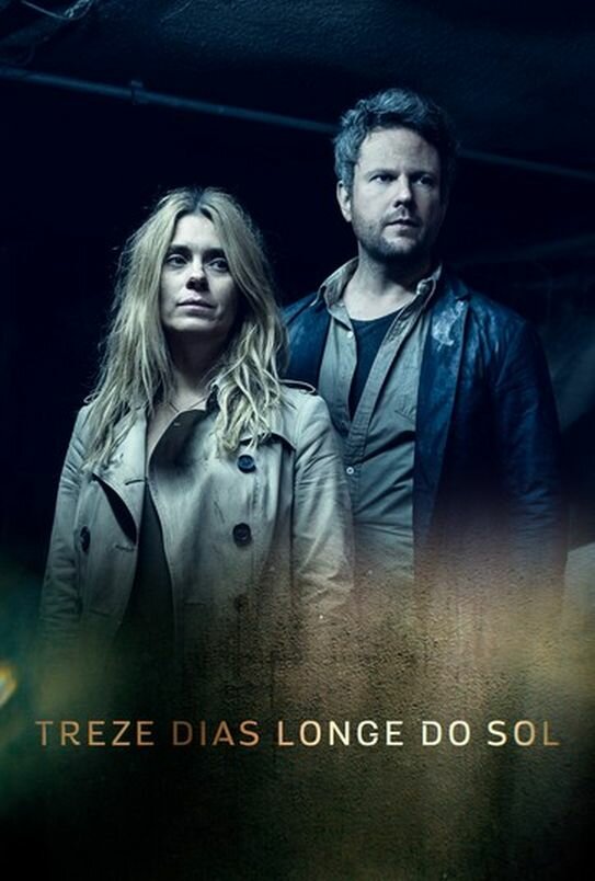 Постер сериала 13 дней вдали от солнца