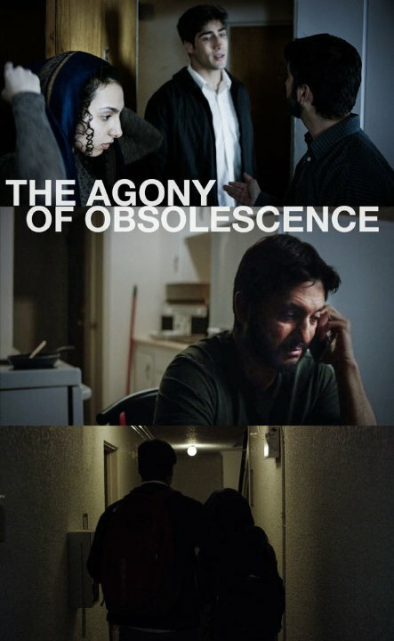 Постер фильма The Agony of Obsolescence