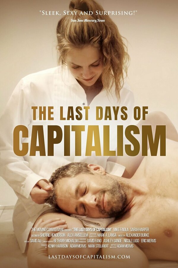 Постер фильма The Last Days of Capitalism