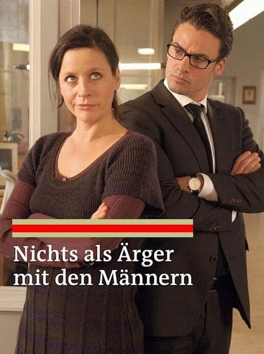 Постер фильма Nichts als Ärger mit den Männern