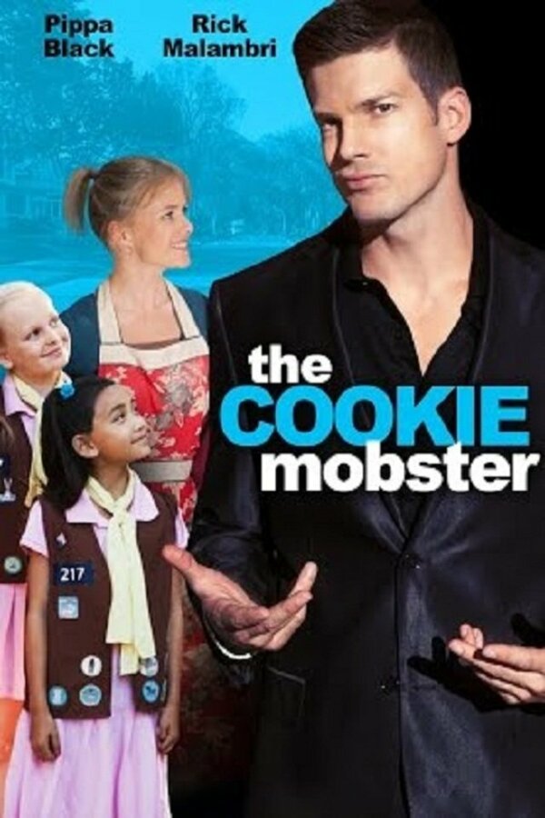 Постер фильма The Cookie Mobster