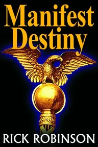 Manifest Destiny