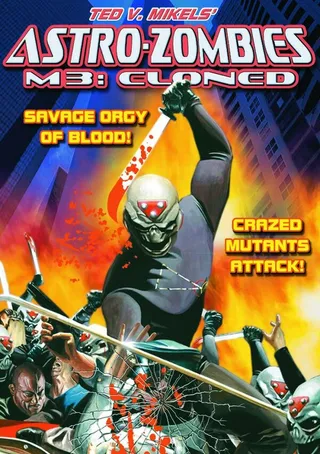 Постер Astro Zombies: M3 - Cloned (2010)