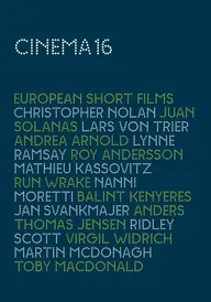 Кинотеатр 16: Европейские короткометражные фильмы