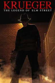 Krueger: The Legend of Elm Street