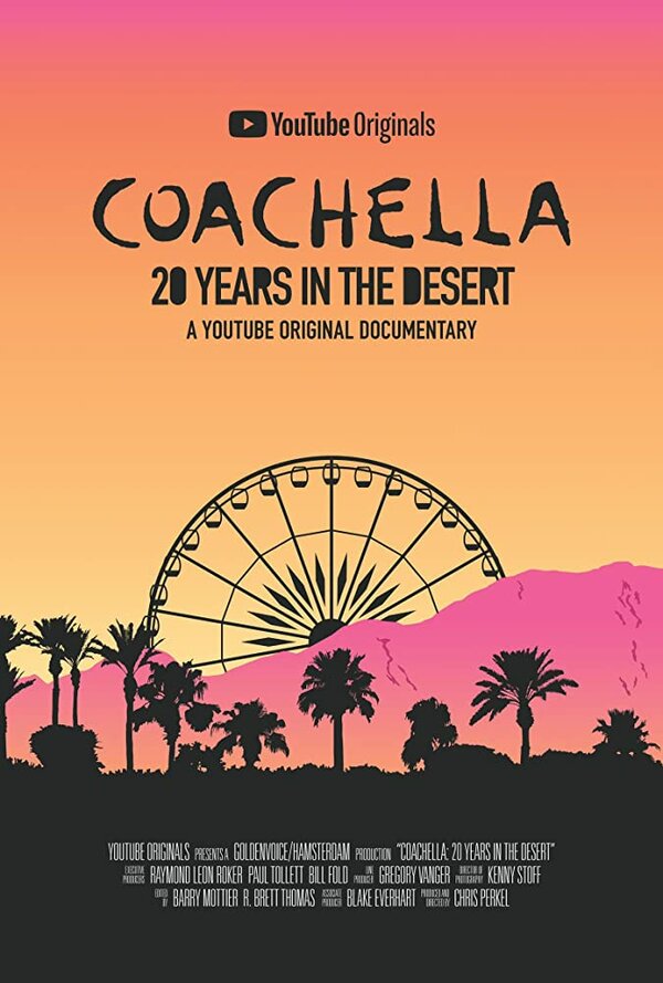 Постер фильма Coachella: 20 лет в пустыне