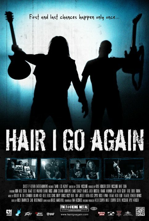 Постер фильма Hair I Go Again