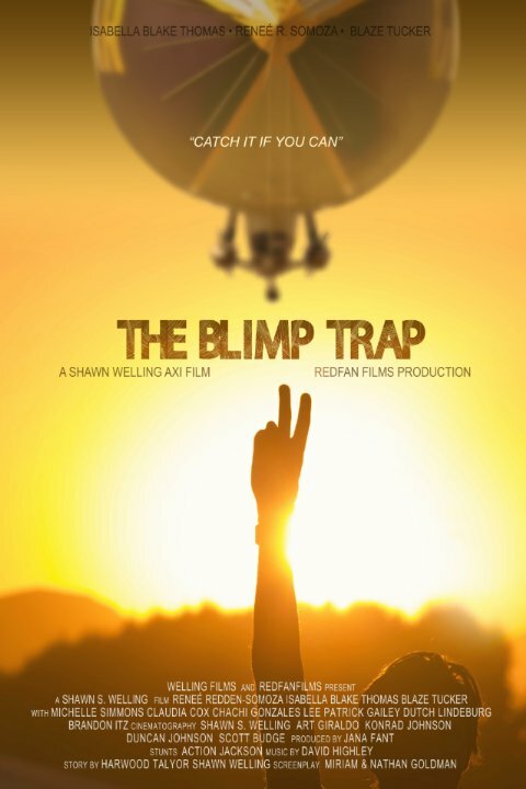 Постер фильма The Blimp Trap
