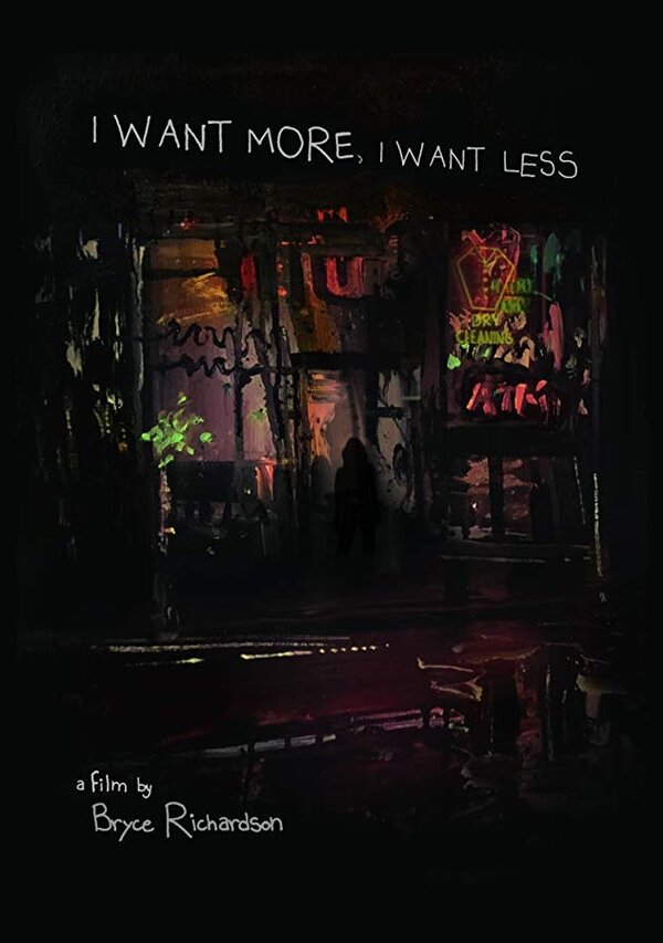Постер фильма I Want More, I Want Less