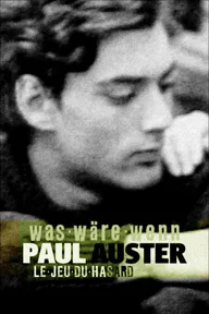 Paul Auster: Le jeu du hasard