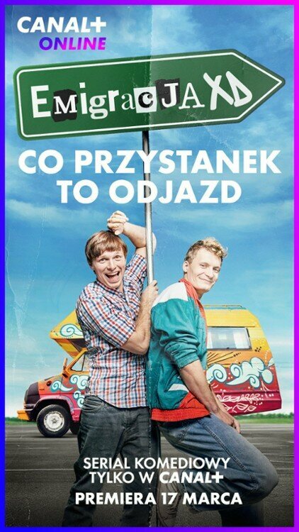 Постер сериала Emigracja XD
