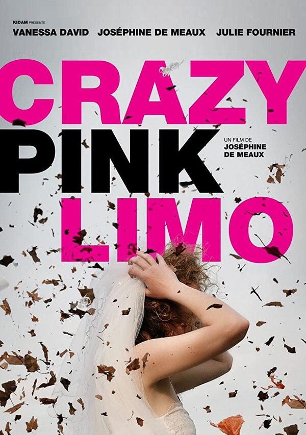 Постер фильма Crazy Pink Limo