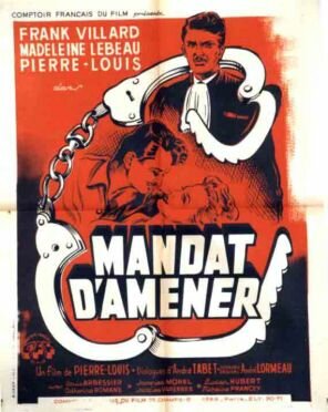Постер фильма Mandat d'amener