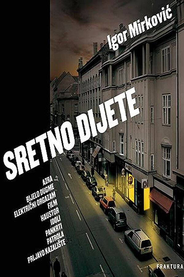 Постер фильма Sretno dijete